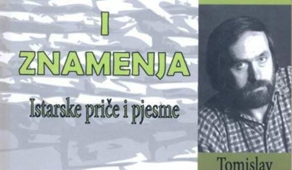 U četvrtak predstavljanje knjige "Deštini i znamenja - Istarske priče i pjesme" Tomislava Milohanića