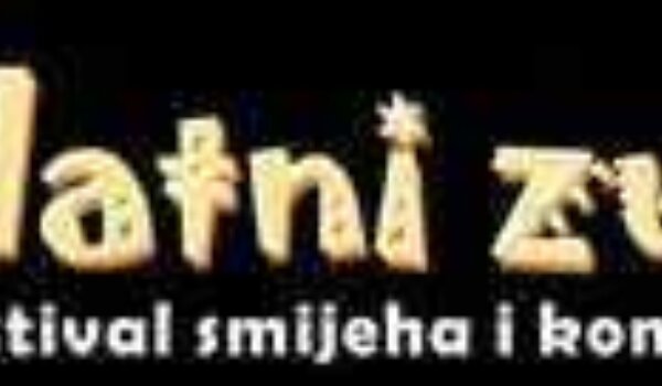 Danas počinje "Zlatni zub" - festival smijeha i komedije