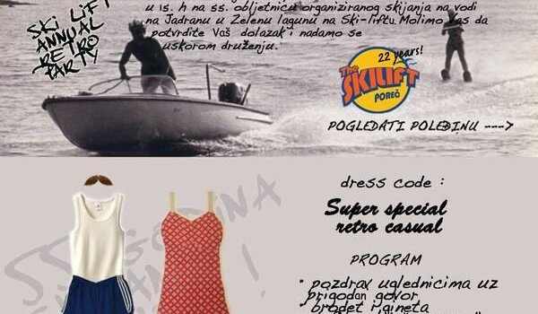 Danas na Ski Liftu Retro Party 2012