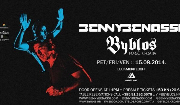 U petak u Byblosu Benny Benassi, Luca Montecchi i Angel Anx