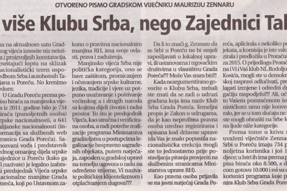 Otvoreno pismo Vijeća srpske nacionalne  manjine i Kluba Srba grada Poreča vijećniku Mauriziu Zennaru objavljeno u Glasu Istre 14. veljače ove godine