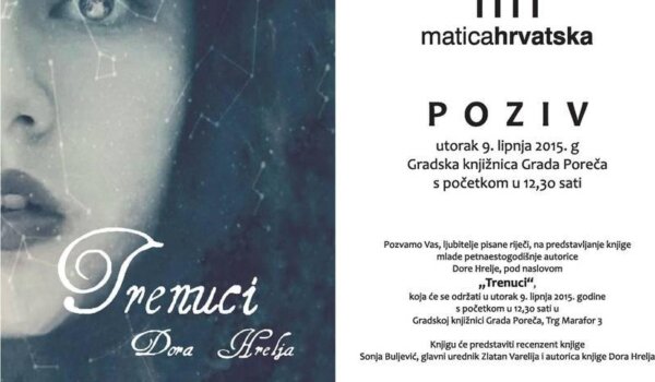 U utorak predstavljanje knjige 'Trenuci' porečke gimnazijalke Dore Hrelja