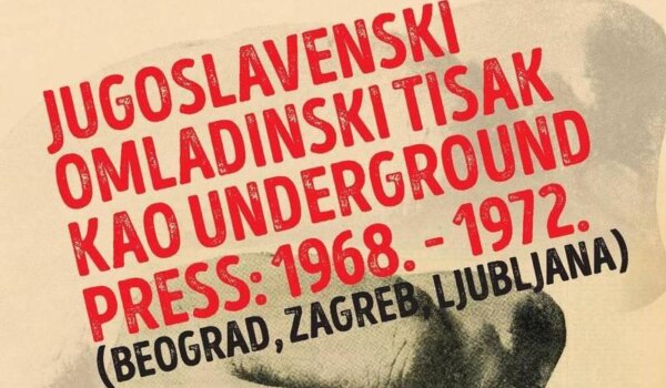 Jugoslavenski omladinski tisak kao underground press