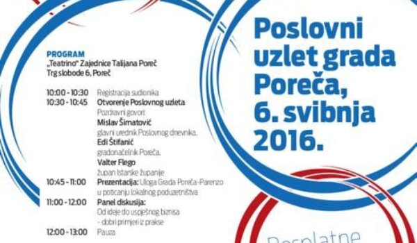 "Poslovni uzlet i Festival poduzetništva, obrta i OPG-a" 6. svibnja po prvi put u Poreču
