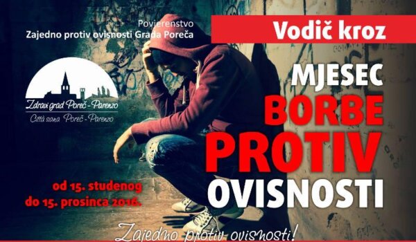 Zajedno protiv ovisnosti za zdravlje mladih Poreča