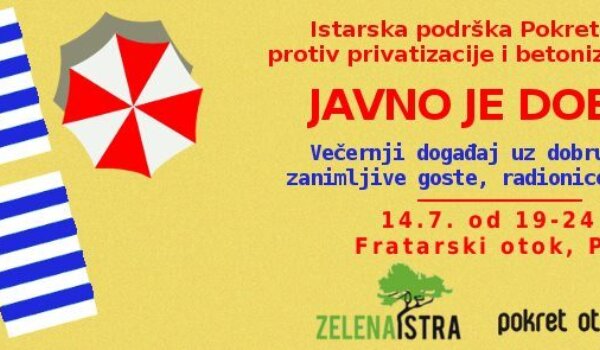 Javno je dobro - istarska podrška Pokretu otoka na Fratarskom otoku