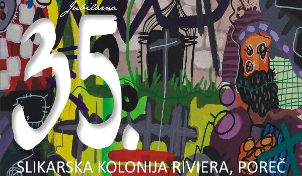 Jubilarna 35. slikarska kolonija Riviera 15. ožujka u Poreču