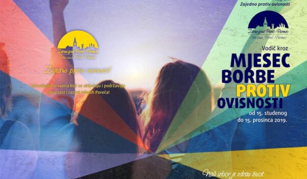 U Poreču aktivnosti u Mjesecu borbe protiv ovisnosti za zdravlje djece i mladih