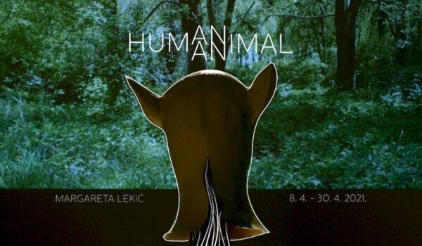 Izložba "HUMAN ANIMAL" Margarete Lekić u HUIU galeriji