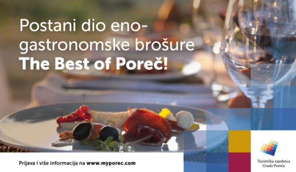 The best of Poreč -   novi eno-gastronomski projekt  Turističke zajednice grada Poreča