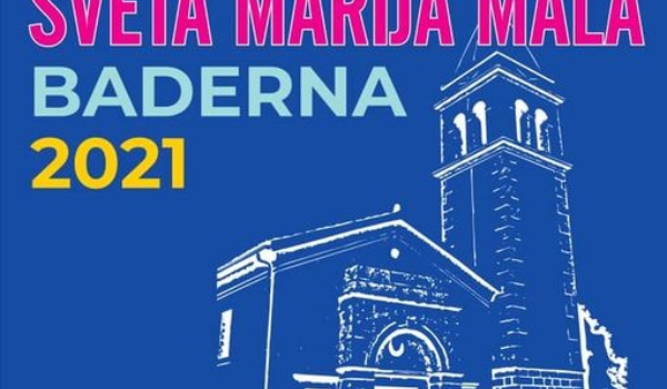 Baderna: Blagdan Svete Marije Male uz misu, predstave i sportske turnire