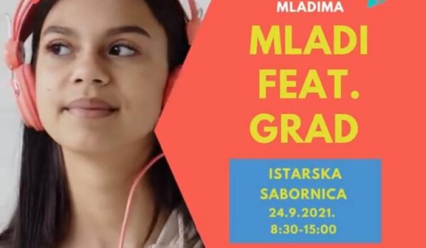 Mladi Feat. Grad - 24. rujna u Istarskoj sabornici