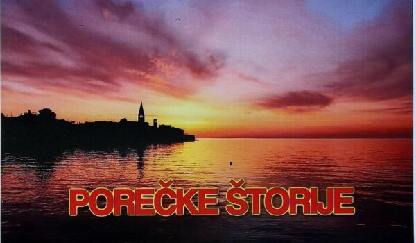 Večeras u Galiji otvorenje izložbe Porečke štorije
