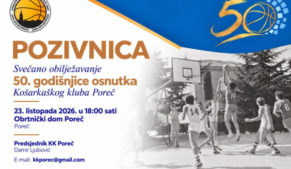 Generacije su prolazile, klub je ostao: Košarkaški klub Poreč slavi 50 godina
