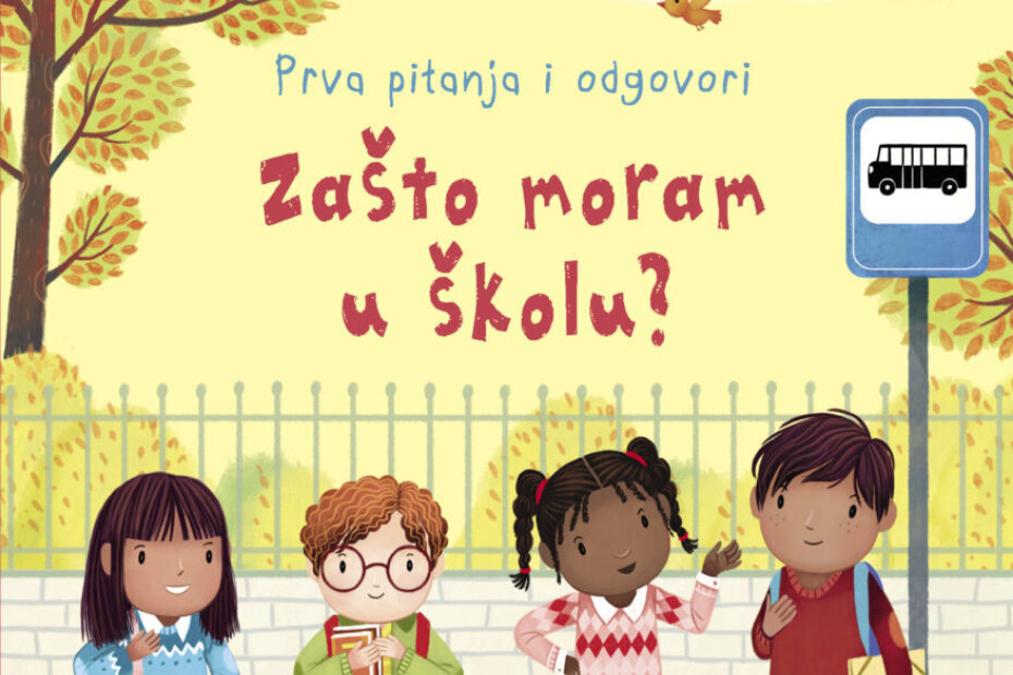 Zašto moram u školu?
