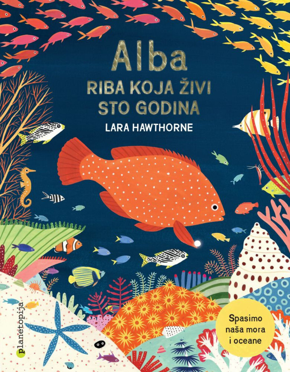 "Alba, riba koja živi sto godina"