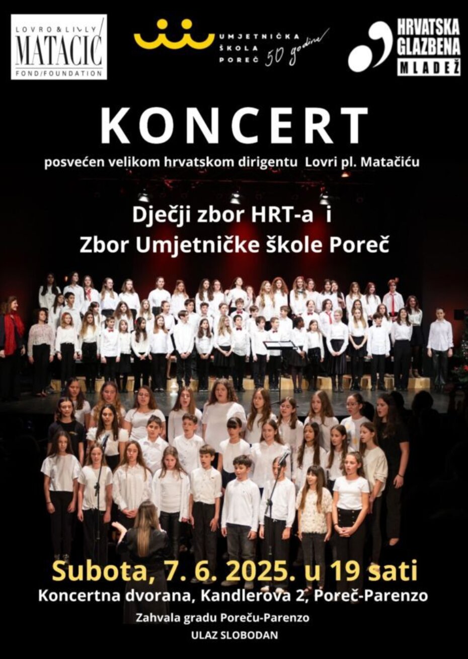 Koncert Dječjeg zbora HRT-a i Zbora Umjetničke škole Poreč