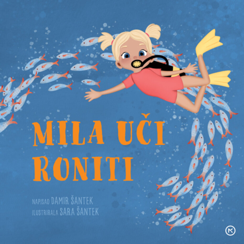 "Mila uči roniti"