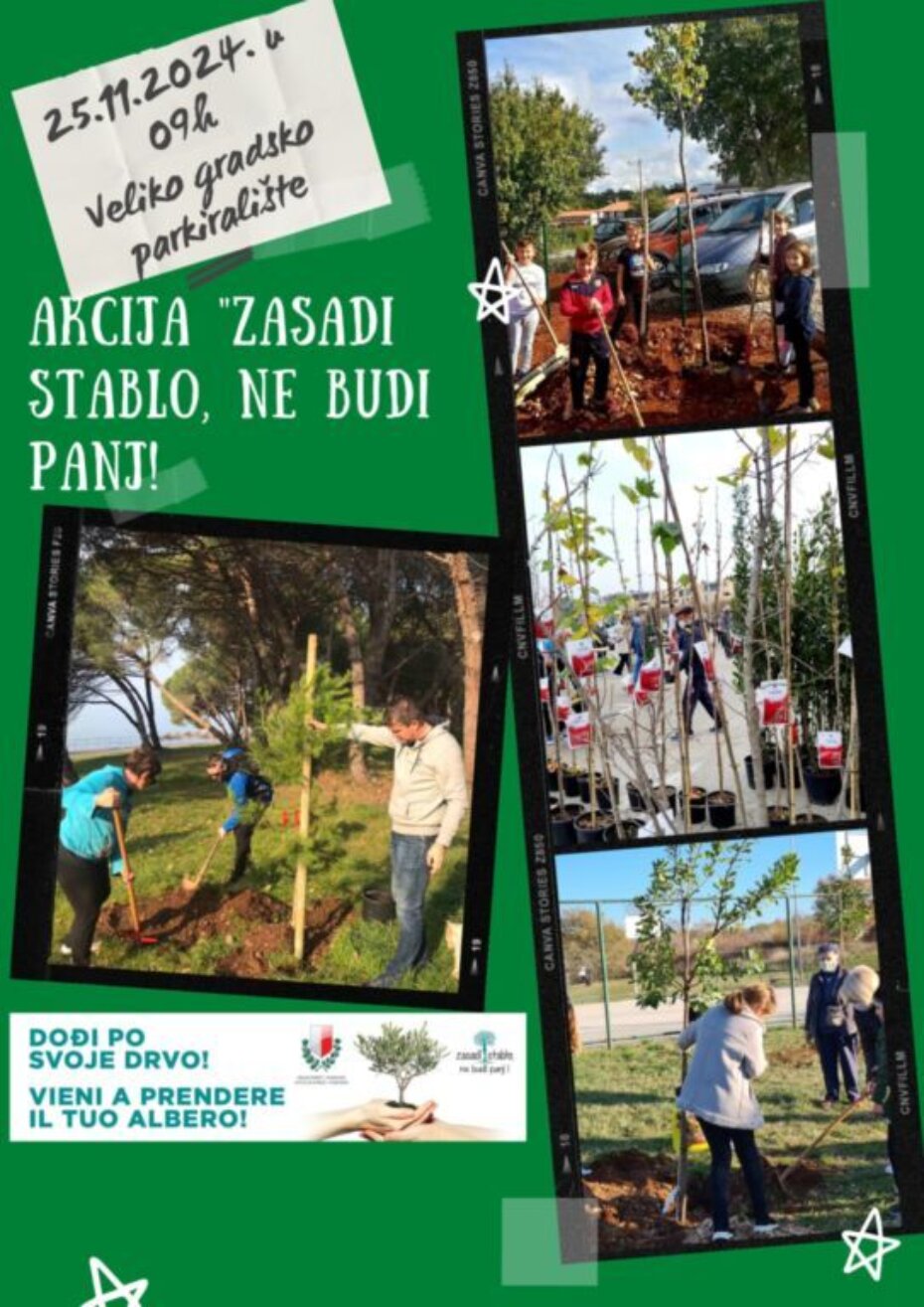 "Zasadi stablo, ne budi panj!"