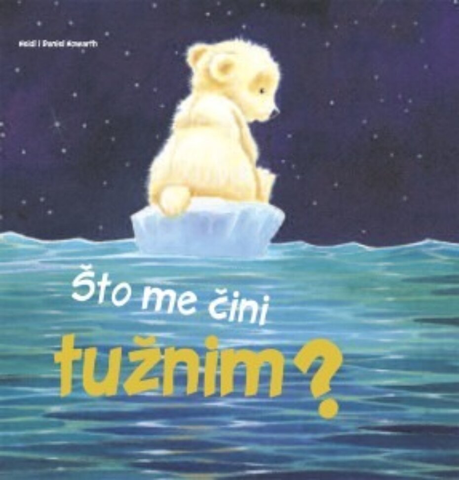 Što me čini tužnim?